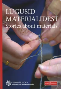 Lugusid materjalidest