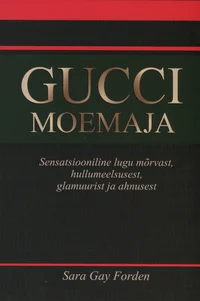 Gucci moemaja