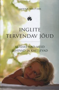 Inglite tervendav jõud