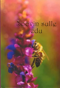 Soovin sulle edu