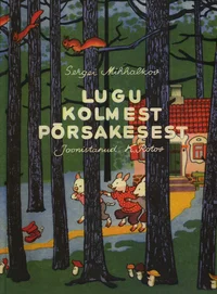 Lugu kolmest põrsakesest