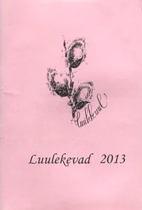 Luulekevad 2013