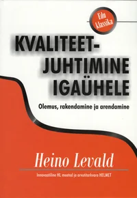 Kvaliteetjuhtimine igaühele