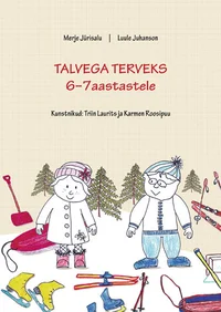 Talvega terveks