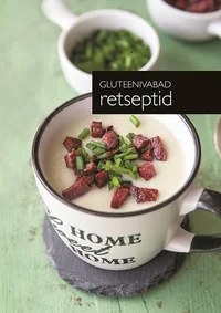 Gluteenivabad retseptid