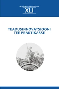 Teadusinnovatsiooni tee praktikasse