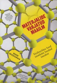 Materjalide varjatud maailm
