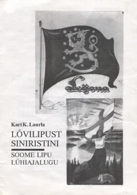 Lõvilipust siniristini