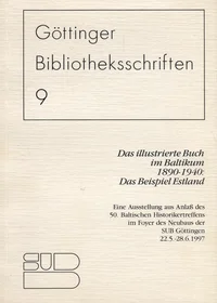 Das illustrierte Buch im Baltikum 1890-1940: Das Beispiel Estland