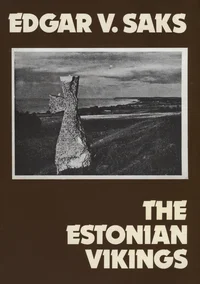 The Estonian Vikings