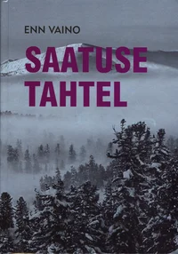 Saatuse tahtel