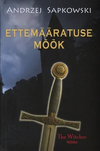 Ettemääratuse mõõk