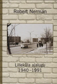Lilleküla ajalugu 1940–1991
