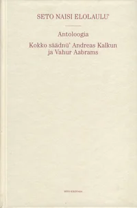 Seto naisi elolaulu' 