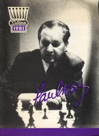 Rahvusvaheline Paul Kerese mälestusturniir Tallinn 1981. Международный турнир памяти Пауля Кереса. International Paul Keres memorial chess tournament