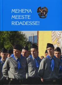 Mehena meeste ridadesse!