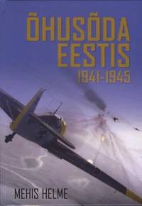 Õhusõda Eestis 1941-1945