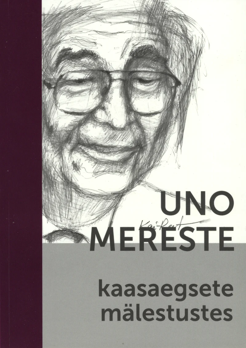 Uno Mereste kaasaegsete mälestustes