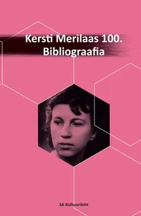 Kersti Merilaas 100