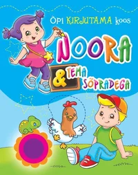 Õpi kirjutama koos Noora ja tema sõpradega
