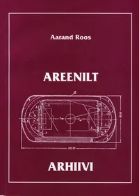 Areenilt arhiivi