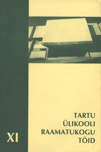 Tartu Ülikooli Raamatukogu töid. Veröffentlichungen der Universitätsbibliothek Tartu