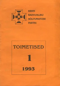 Eesti Rahvusliku Sõltumatuse Partei. Toimetised 1/1993