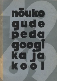 Nõukogude pedagoogika ja kool