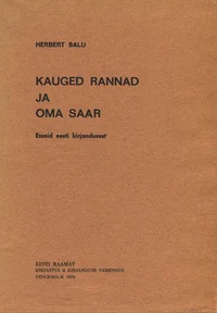 Kauged rannad ja oma saar