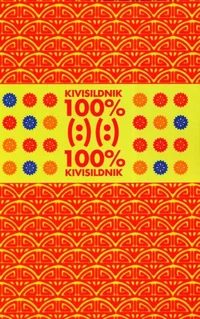 100% (:)kivisildnik