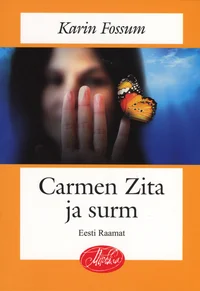 Carmen Zita ja surm