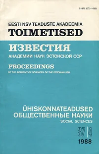 Eesti NSV Teaduste Akadeemia toimetised. Известия Академии Наук Эстонской ССР. Proceedings of the Academy of Sciences of the Estonian SSR. 1988, 37/4