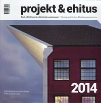 Projekt ja Ehitus 2014