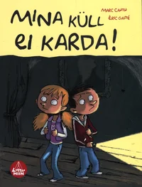 Mina küll ei karda!