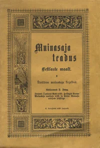 Muinasaja teadus Eestlaste maalt