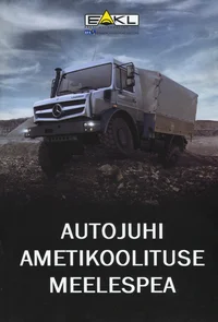 Autojuhi ametikoolituse meelespea
