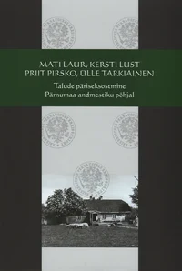 Talude päriseksostmine