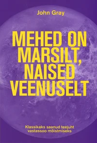 Mehed on Marsilt, naised Veenuselt