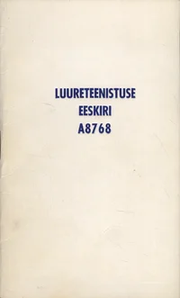 Luureteenistuse eeskiri A8768