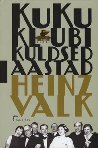 KuKu klubi kuldsed aastad