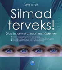 Silmad terveks!