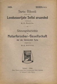 Tartu Ülikooli juures oleva Loodusuurijate Seltsi Aruanded. Sitzungsberichte der Naturforscher-Gesellschaft bei der Universität Tartu