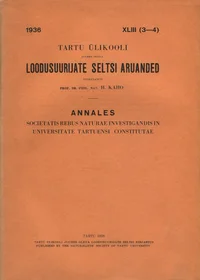 Tartu Ülikooli juures oleva Loodusuurijate Seltsi Aruanded. Annales societatis rebus naturae investigandis in Universitate Tartuensi constitutae