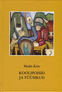 Koolipoisid ja füüsikud