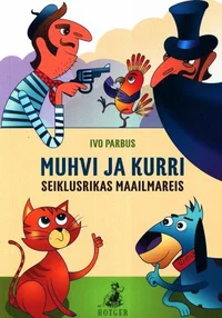 Muhvi ja Kurri seiklusrikas merereis