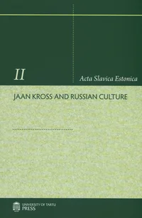 Jaan Kross and Russian Culture