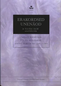 Erakordsed unenäod ja kuidas neid analüüsida