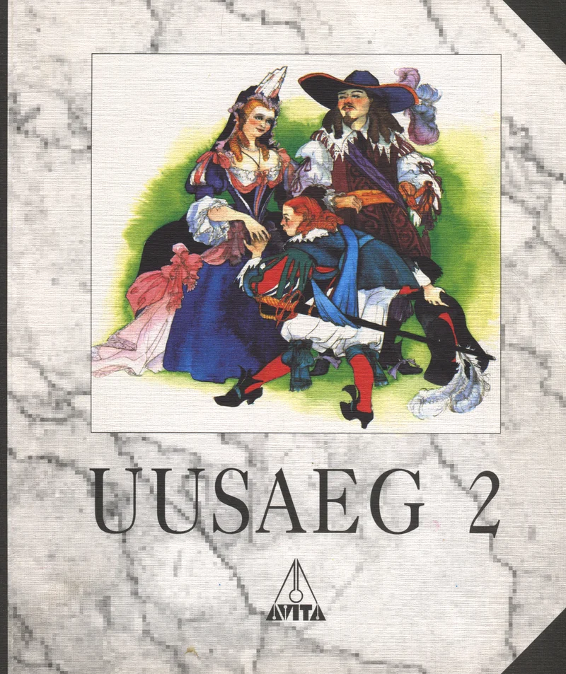 Uusaeg - Juta Kivimäe, Mati Laur, Olga Kaljundi, Olaf Klaassen, Helmut Piirimäe (Avita, 1993). Marmorimustriline hele taust, millel on värvikas illustratsioon kolmest 17. sajandi stiilis riietatud tegelasest — kaks meest ja naine uhketes ajaloolistes kostüümides.