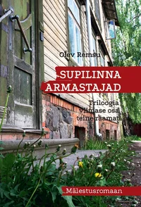 Supilinna armastajad