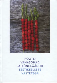 Rootsi vanasõnad ja kõnekäänud eestikeelsete vastetega